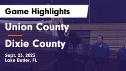 Union County  vs Dixie County  Game Highlights - Sept. 23, 2023