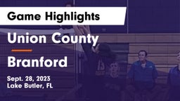 Union County  vs Branford  Game Highlights - Sept. 28, 2023