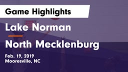 Lake Norman  vs North Mecklenburg  Game Highlights - Feb. 19, 2019