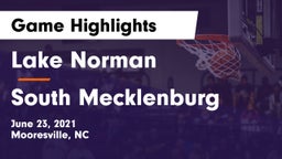 Lake Norman  vs South Mecklenburg  Game Highlights - June 23, 2021