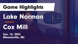 Lake Norman  vs Cox Mill  Game Highlights - Jan. 16, 2024
