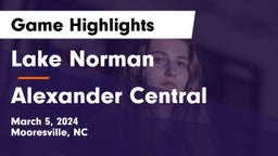 Lake Norman  vs Alexander Central  Game Highlights - March 5, 2024
