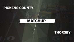 Matchup: Pickens County vs. Thorsby  2016