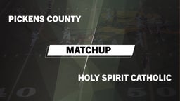 Matchup: Pickens County vs. Holy Spirit Catholic  2016