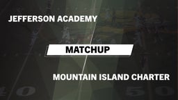 Matchup: Jefferson Academy vs. Mountain Island Charter  2016
