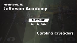 Matchup: Jefferson Academy vs. Carolina Crusaders 2016