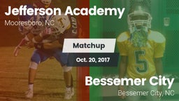 Matchup: Jefferson Academy vs. Bessemer City  2017