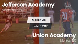 Matchup: Jefferson Academy vs. Union Academy  2017