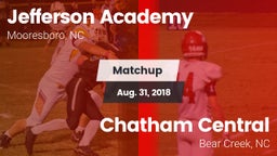 Matchup: Jefferson Academy vs. Chatham Central  2018