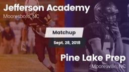 Matchup: Jefferson Academy vs. Pine Lake Prep  2018