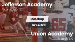 Matchup: Jefferson Academy vs. Union Academy  2018
