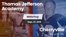 Matchup: Thomas Jefferson Aca vs. Cherryville  2019