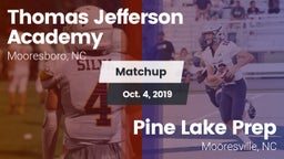 Matchup: Thomas Jefferson Aca vs. Pine Lake Prep  2019