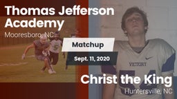 Matchup: Thomas Jefferson Aca vs. Christ the King 2020