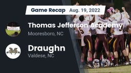 Recap: Thomas Jefferson Academy  vs. Draughn  2022
