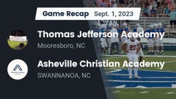 Recap: Thomas Jefferson Academy  vs. Asheville Christian Academy  2023