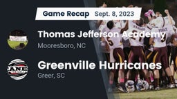 Recap: Thomas Jefferson Academy  vs. Greenville Hurricanes 2023