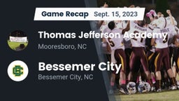 Recap: Thomas Jefferson Academy  vs. Bessemer City  2023