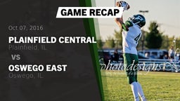 Recap: Plainfield Central  vs. Oswego East  2016
