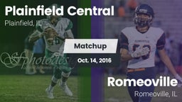 Matchup: Plainfield Central vs. Romeoville  2016