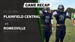 Recap: Plainfield Central  vs. Romeoville  2016