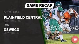 Recap: Plainfield Central  vs. Oswego  2016