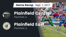 Recap: Plainfield Central  vs. Plainfield East  2017