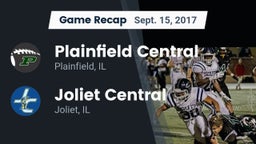 Recap: Plainfield Central  vs. Joliet Central  2017