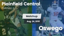 Matchup: Plainfield Central vs. Oswego  2018