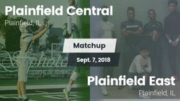 Matchup: Plainfield Central vs. Plainfield East  2018