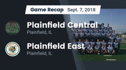 Recap: Plainfield Central  vs. Plainfield East  2018