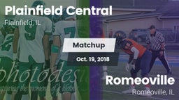 Matchup: Plainfield Central vs. Romeoville  2018