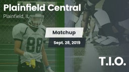 Matchup: Plainfield Central vs. T.I.O. 2019