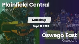 Matchup: Plainfield Central vs. Oswego East  2020