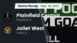 Recap: Plainfield Central  vs. Joliet West  2021
