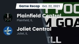 Recap: Plainfield Central  vs. Joliet Central  2021