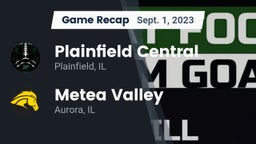 Recap: Plainfield Central  vs. Metea Valley  2023