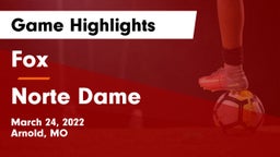 Fox  vs Norte Dame Game Highlights - March 24, 2022