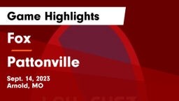 Fox  vs Pattonville  Game Highlights - Sept. 14, 2023