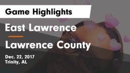 East Lawrence  vs Lawrence County  Game Highlights - Dec. 22, 2017