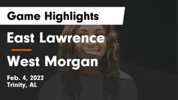 East Lawrence  vs West Morgan  Game Highlights - Feb. 4, 2022