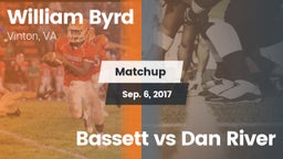 Matchup: Byrd vs. Bassett vs Dan River 2017