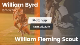 Matchup: Byrd vs. William Fleming Scout 2018