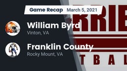 Recap: William Byrd  vs. Franklin County  2021
