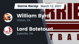 Recap: William Byrd  vs. Lord Botetourt  2021