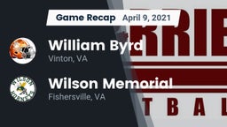 Recap: William Byrd  vs. Wilson Memorial  2021