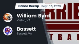 Recap: William Byrd  vs. Bassett  2023