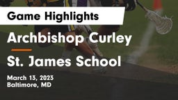 Archbishop Curley  vs St. James School Game Highlights - March 13, 2023