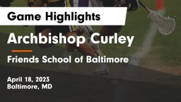 Archbishop Curley  vs Friends School of Baltimore      Game Highlights - April 18, 2023