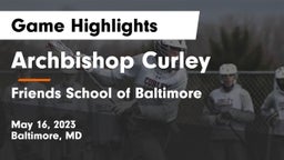 Archbishop Curley  vs Friends School of Baltimore      Game Highlights - May 16, 2023